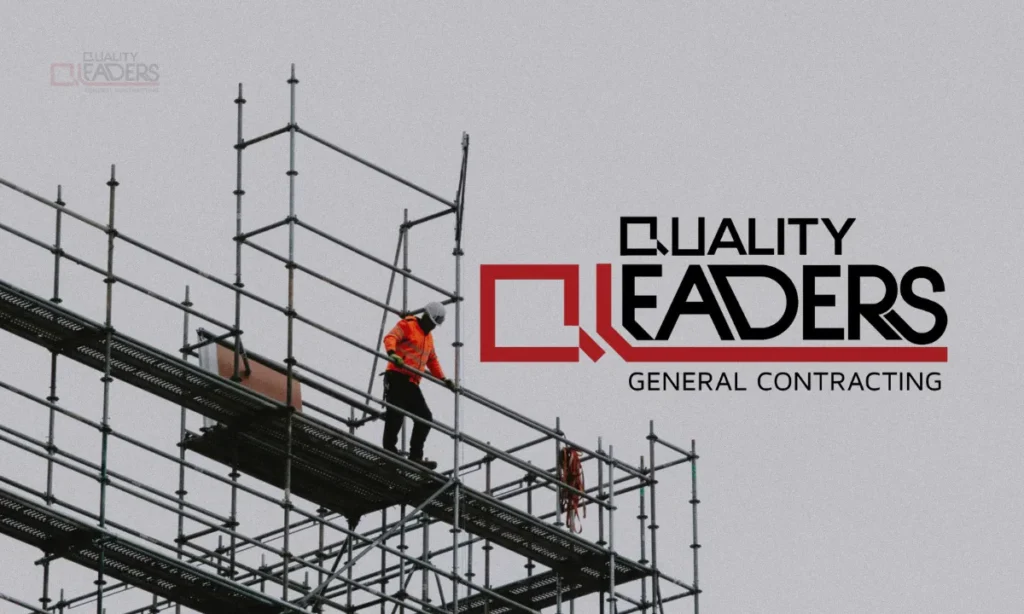 Contracting Companies in Dammam - Quality Leaders Group